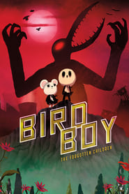 Streaming sources for Birdboy The Forgotten Children
