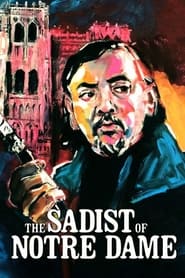 The Sadist of Notre Dame' Poster