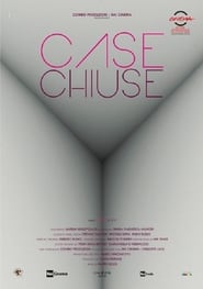 Case Chiuse' Poster