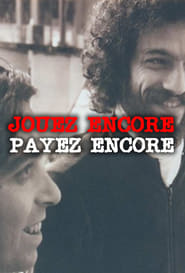 Jouez Encore Payez Encore' Poster