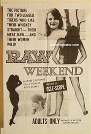 Raw Weekend' Poster