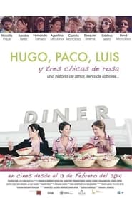 Hugo Paco Luis y tres chicas de rosa