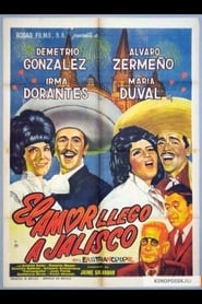 El amor lleg a Jalisco' Poster
