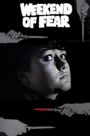 Weekend of Fear' Poster