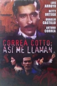 Correa Cotto as me llaman' Poster