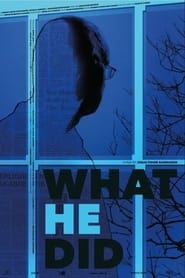 What He Did' Poster