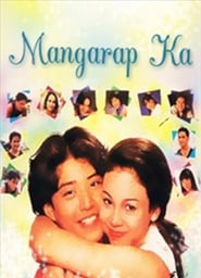 Mangarap Ka' Poster