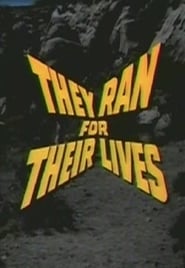 They Ran for Their Lives' Poster