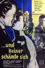 und keiner schmte sich' Poster