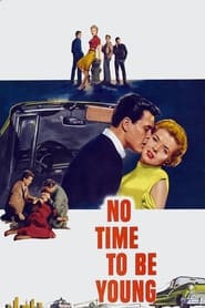 No Time to Be Young' Poster
