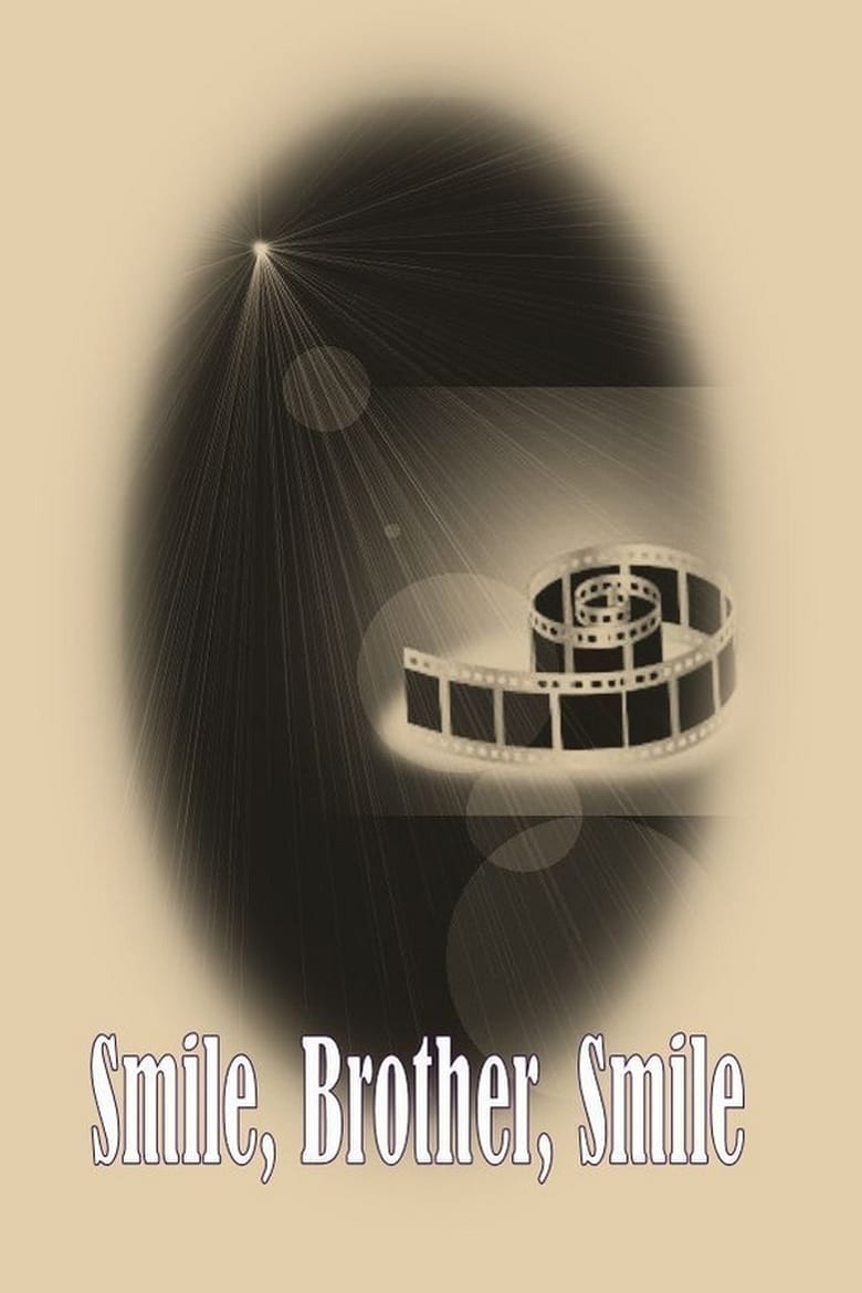 Smile, Brother, Smile Poster