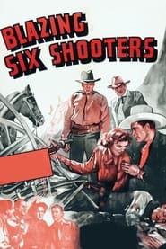 Blazing Six Shooters' Poster