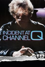 Incident at Channel Q' Poster