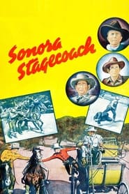 Sonora Stagecoach' Poster