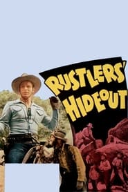 Rustlers Hideout' Poster