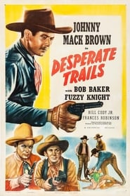 Desperate Trails' Poster