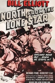 North from the Lone Star' Poster
