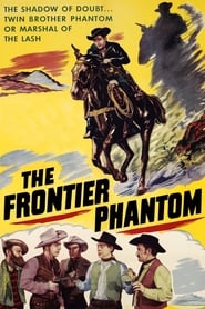 The Frontier Phantom' Poster