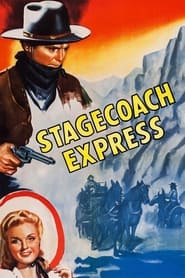 Stagecoach Express' Poster