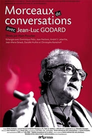 Fragments of Conversations with JeanLuc Godard' Poster