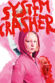 System Crasher' Poster