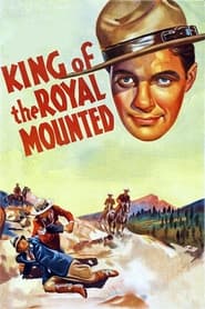 King of the Royal Mounted' Poster