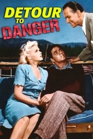 Detour to Danger' Poster