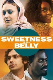 Sweetness in the Belly' Poster