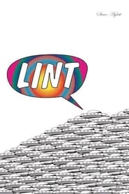 Lint The Movie