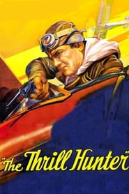 The Thrill Hunter' Poster