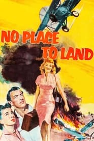 No Place to Land' Poster