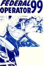 Federal Operator 99' Poster