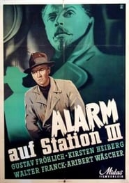 Alarm auf Station III' Poster