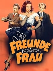 Die Freunde meiner Frau' Poster