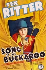 Song of the Buckaroo' Poster