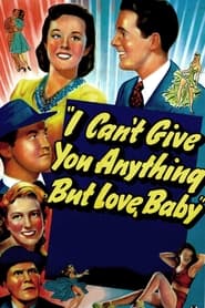 I Cant Give You Anything But Love Baby' Poster