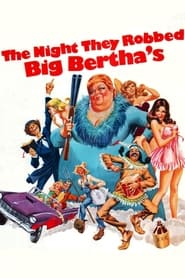 The Night They Robbed Big Berthas' Poster