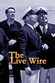 The Live Wire' Poster