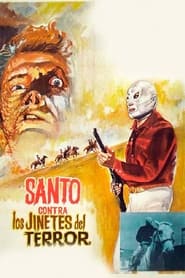 Santo vs The Riders of Terror' Poster