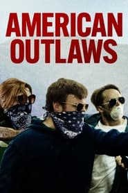 American Outlaws' Poster