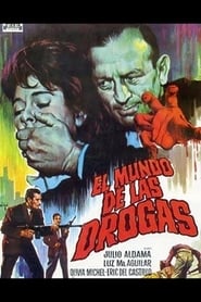 El mundo de las drogas' Poster