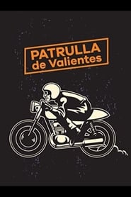 Patrulla de valientes' Poster