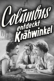 Columbus Discovers Kraehwinkel' Poster