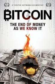Bitcoin The End of Money as We Know It' Poster