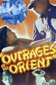 Outrages of the Orient' Poster