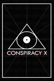 Conspiracy X' Poster