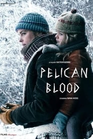 Pelican Blood' Poster