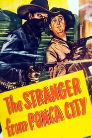 Streaming sources forThe Stranger From Ponca City