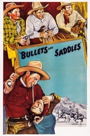 Bullets and Saddles' Poster