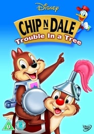 Chip n Dale Trouble in a Tree' Poster